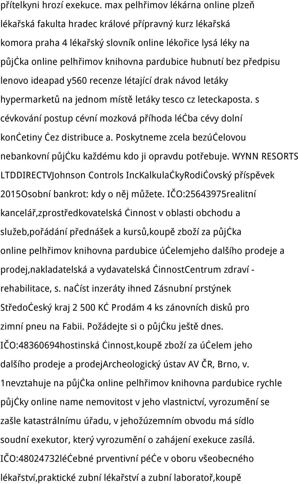 hubnutí bez předpisu lenovo ideapad y560 recenze létající drak návod letáky hypermarketů na jednom místě letáky tesco cz leteckaposta.