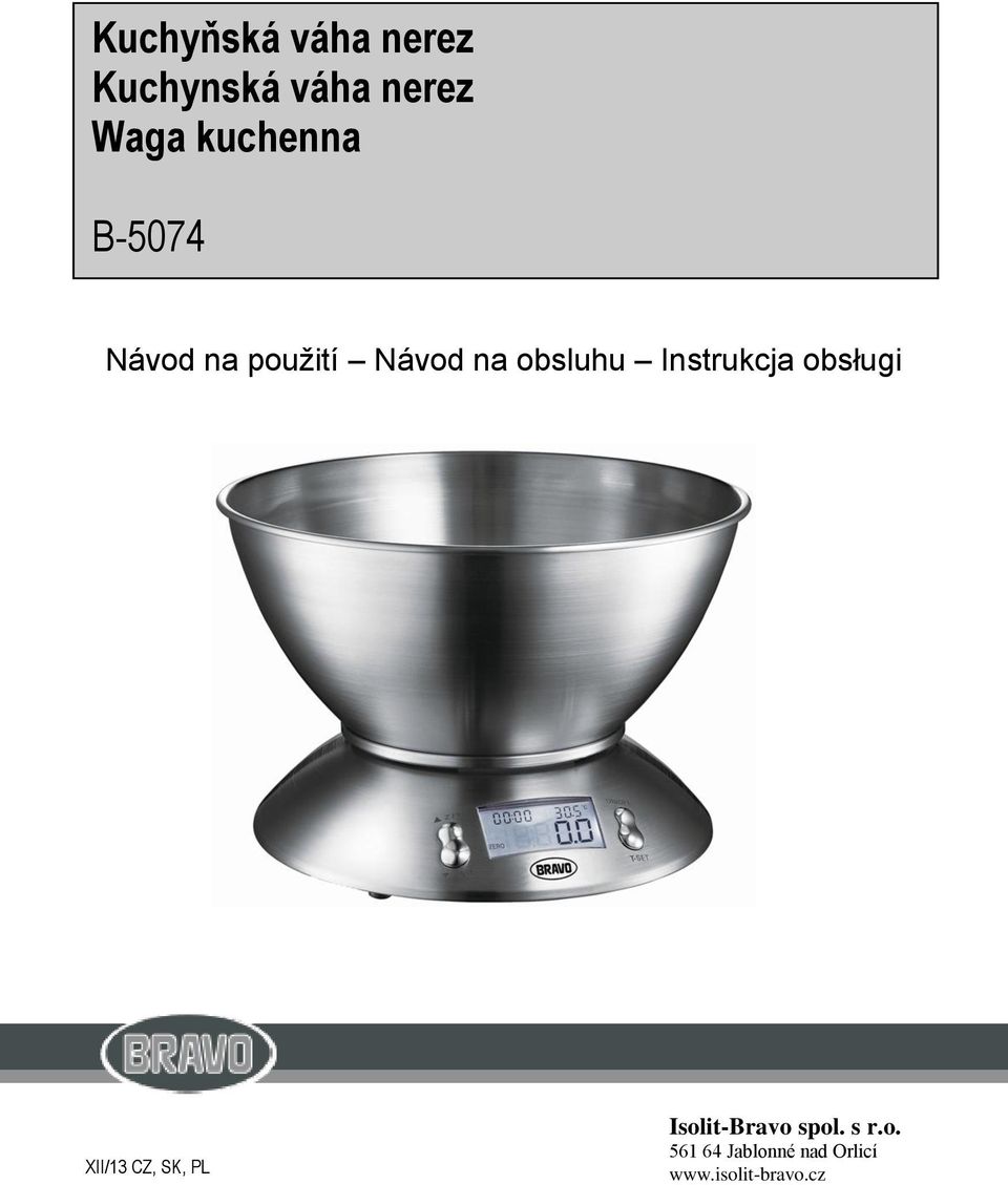 Instrukcja obsługi XII/13 CZ, SK, PL Isolit-Bravo