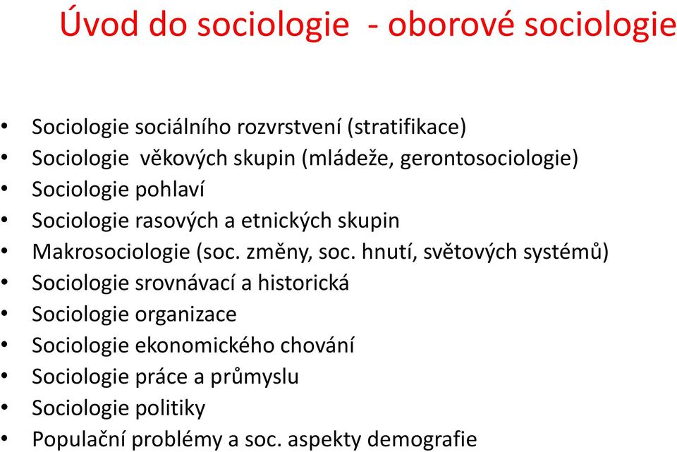 (soc. změny, soc.