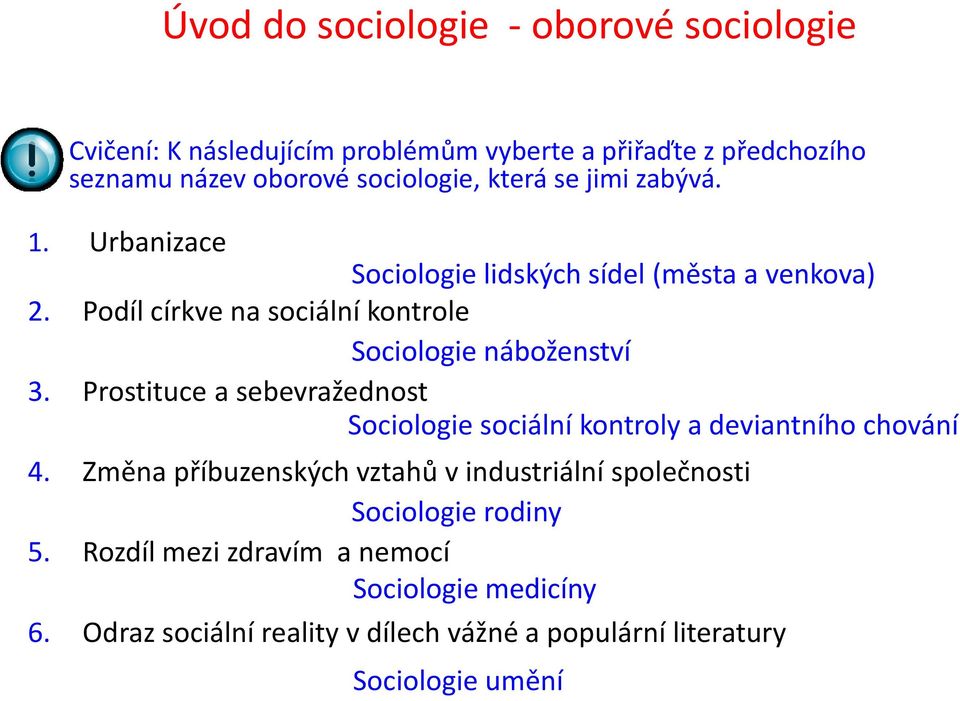 Prostituce a sebevražednost Sociologie sociální kontroly a deviantního chování 4.