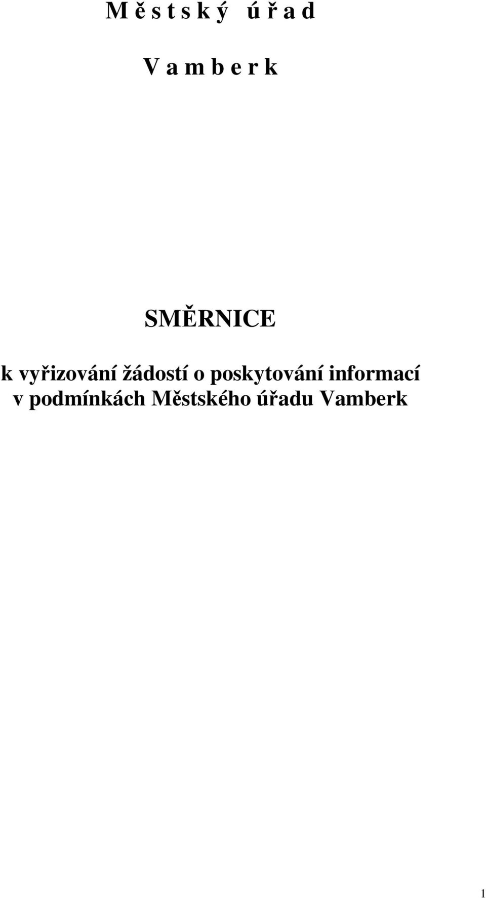 žádostí o poskytování informací