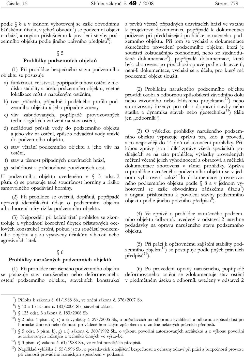 jiného právního předpisu 8 ).