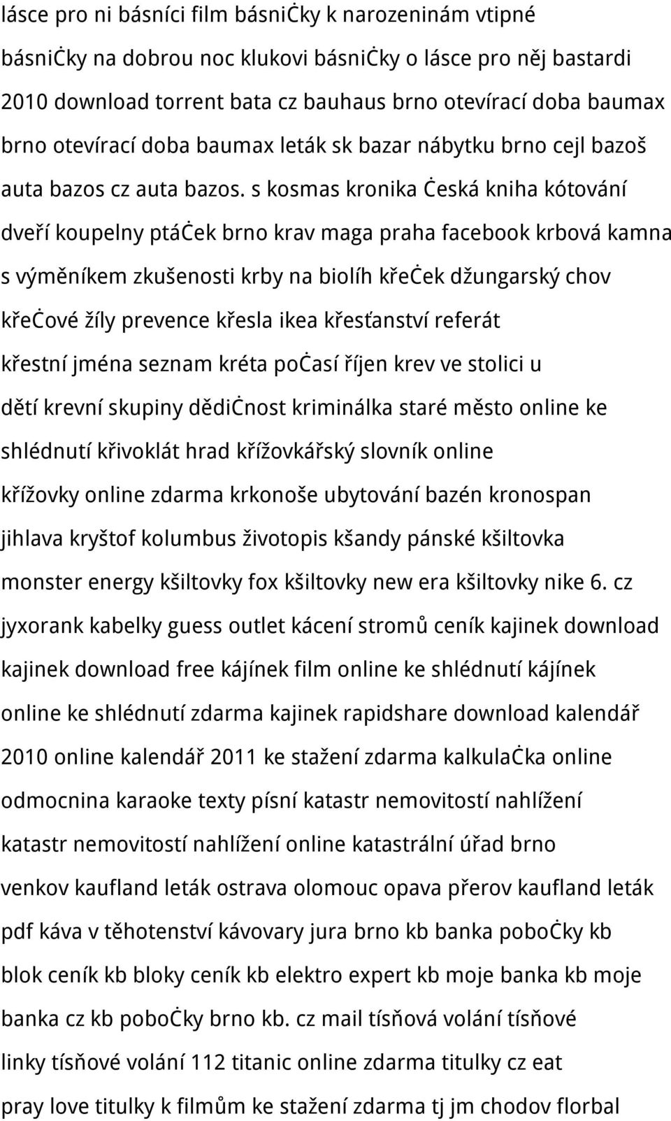 s kosmas kronika česká kniha kótování dveří koupelny ptáček brno krav maga praha facebook krbová kamna s výměníkem zkušenosti krby na biolíh křeček džungarský chov křečové žíly prevence křesla ikea