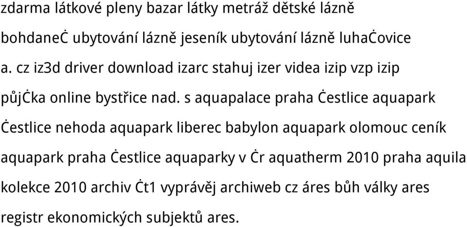 s aquapalace praha čestlice aquapark čestlice nehoda aquapark liberec babylon aquapark olomouc ceník aquapark praha