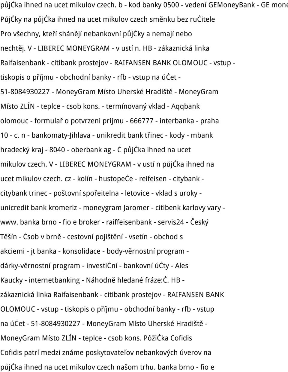 V - LIBEREC MONEYGRAM - v ustí n.