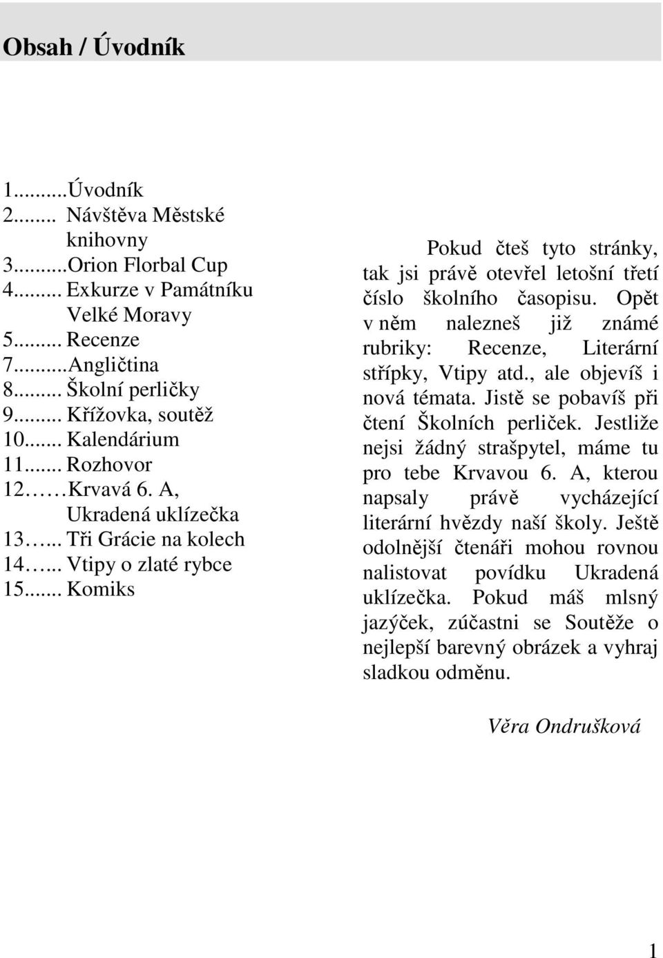 spousta ryb vtipy seznamkaonline seznamka s chatovací místností