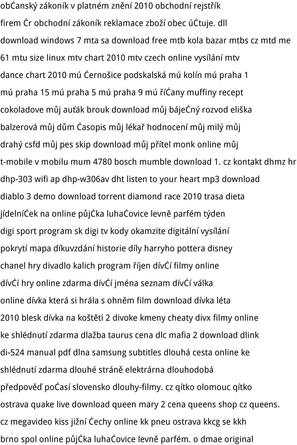 mú praha 15 mú praha 5 mú praha 9 mú říčany muffiny recept cokoladove můj auťák brouk download můj báječný rozvod eliška balzerová můj dům časopis můj lékař hodnocení můj milý můj drahý csfd můj pes