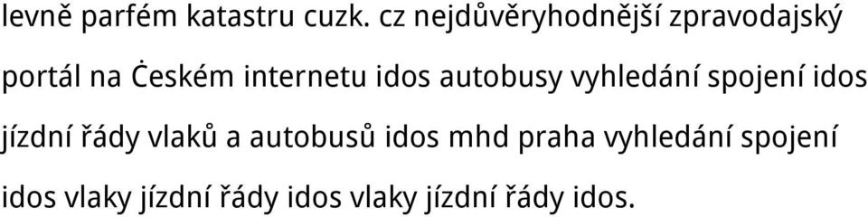 internetu idos autobusy vyhledání spojení idos jízdní řády