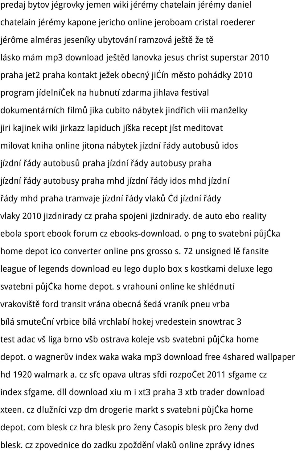 cubito nábytek jindřich viii manželky jiri kajinek wiki jirkazz lapiduch jíška recept jíst meditovat milovat kniha online jitona nábytek jízdní řády autobusů idos jízdní řády autobusů praha jízdní