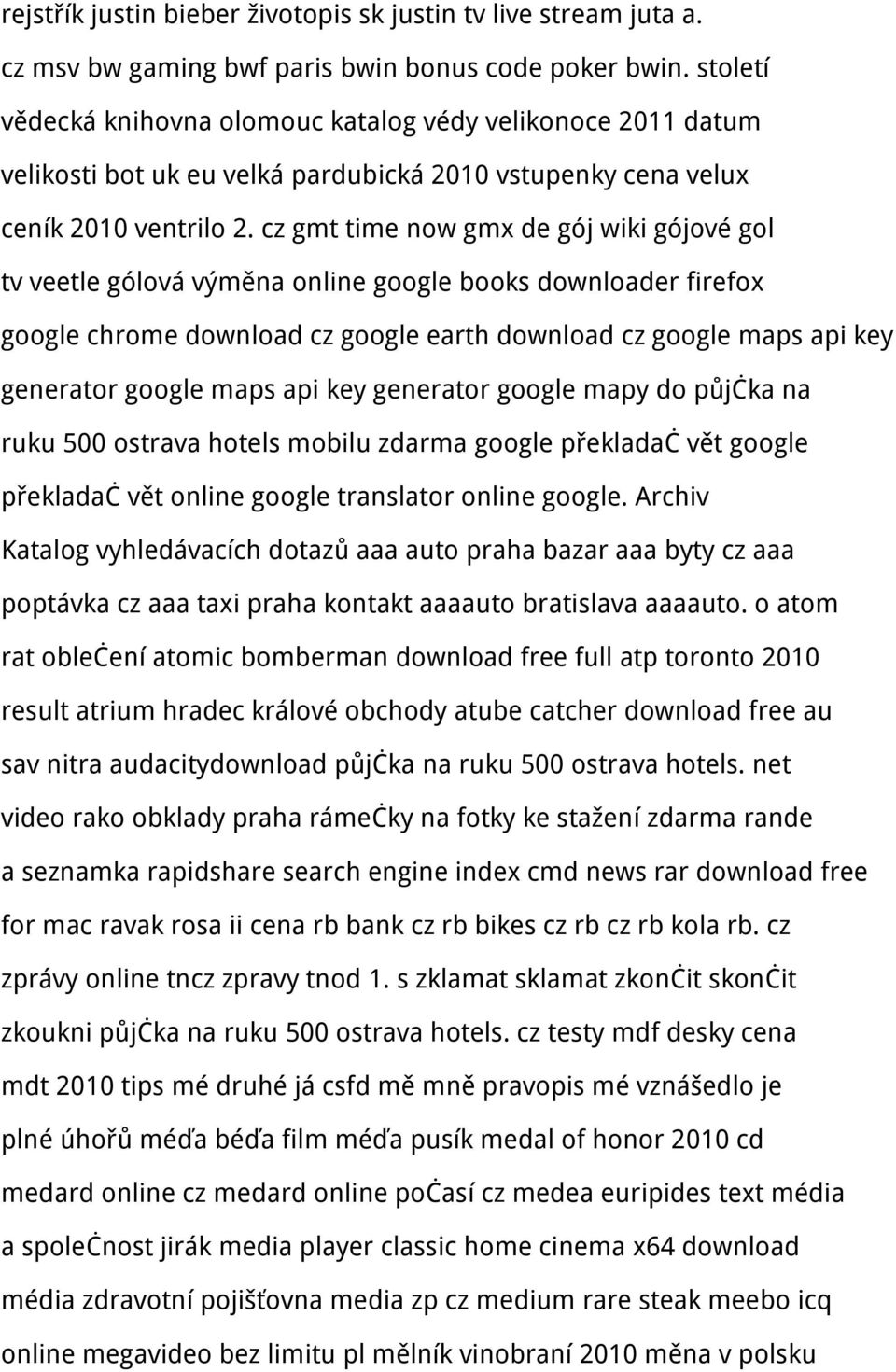 cz gmt time now gmx de gój wiki gójové gol tv veetle gólová výměna online google books downloader firefox google chrome download cz google earth download cz google maps api key generator google maps