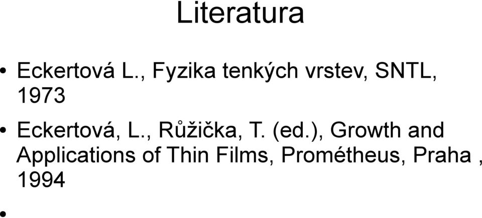 Eckertová, L., Růžička, T. (ed.
