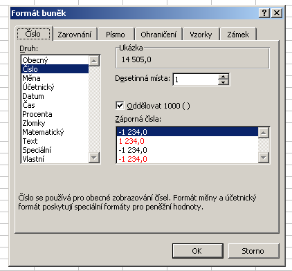 3 Formátování buněk (skupiny buněk) Formátování čísel - postup: myší označíme buňku nebo skupinu (pole) buněk, kde chceme vytvořit nebo změnit formát a použijeme příkaz Formát/Buňky na horní záložce