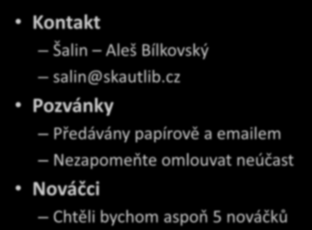 Smečka vlčat Kontakt Šalin Aleš Bílkovský salin@skautlib.