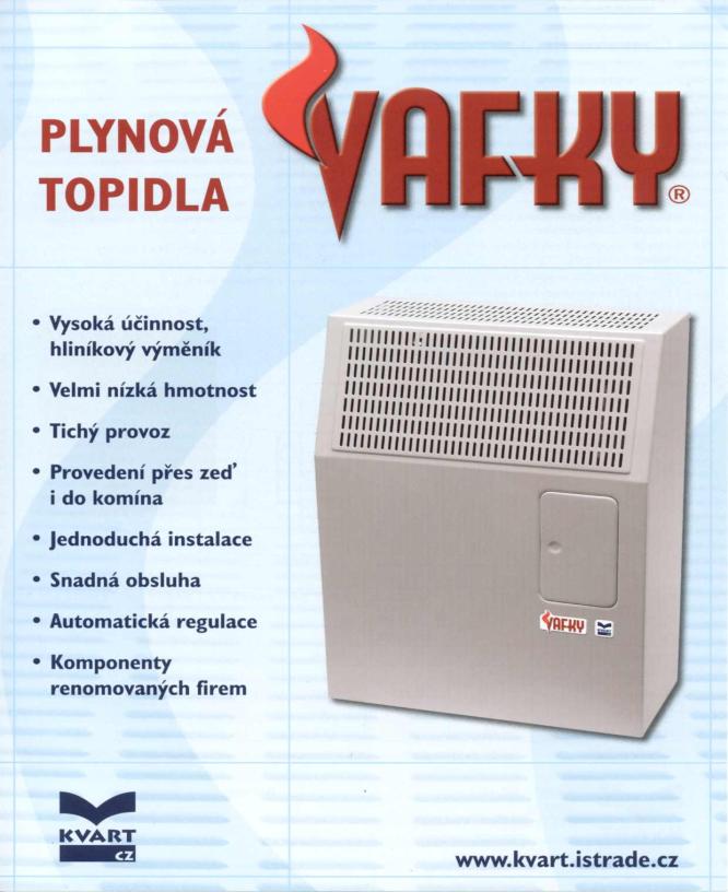 ani na přívod vzduchu, neboť přisávají vzduch pro spalování z