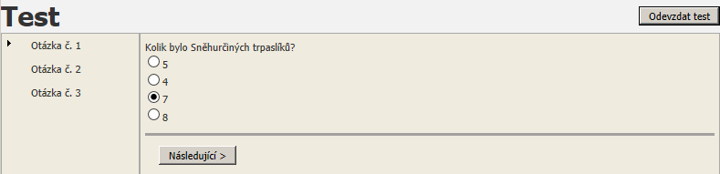 A po opětovném kliknutí na tlačítko "Spustit test" se začnou postupně zobrazovat jednotlivé otázky: Správnou odpověď žáci označí