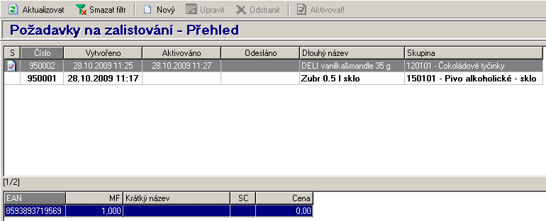Obrázek 41: Přehled požadavků na zalistování zboží 6.3.1 Vytvoření požadavku na zalistování Vyberte v menu CENÍK A SKLAD > ZALISTOVÁNÍ ZBOŽÍ. V přehledu klepněte na tlačítko Nový.