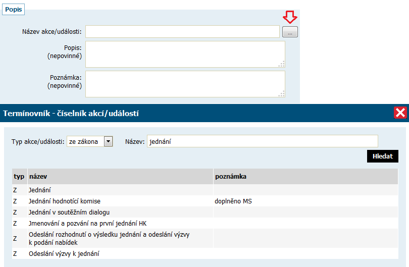 Obrázek 5 - název akce/události a jeho výběr z číselníku Přechozí akce/událost pokud jde o první akci/událost, vybere se volba bez vazby.