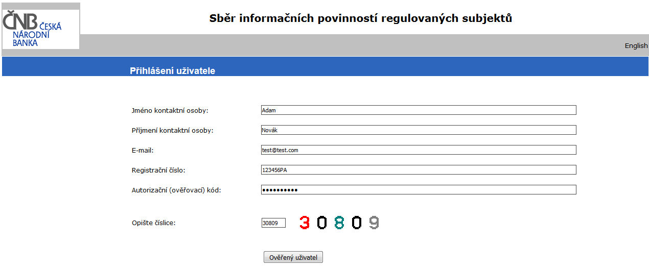 Na stránce Přihlášení uživatele je třeba zadat Jméno kontaktní osoby jméno osoby, která se přihlašuje do aplikace Příjmení kontaktní osoby příjmení osoby, která se přihlašuje do aplikace E-mail