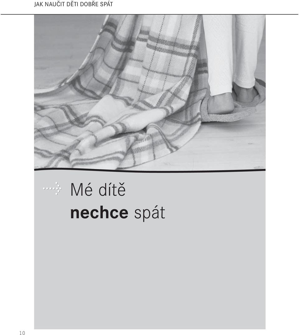 SPÁT Mé dítě