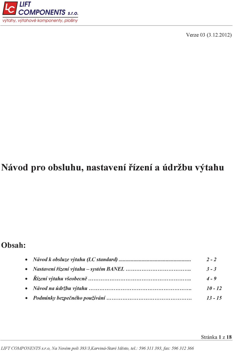 Návod k obsluze výtahu (LC standard).