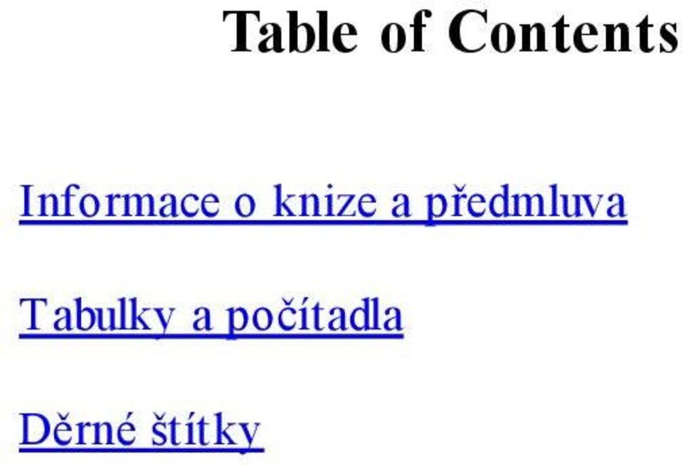 Table of Contents. Informace o knize a předmluva. Tabulky a počítadla. Děrné  štítky - PDF Stažení zdarma