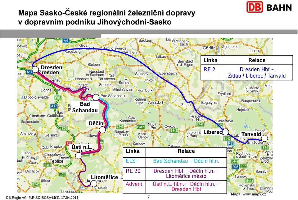 Liberec Tanvald Ústí n.l. Linka ELS Relace Bad Schandau Děčín hl.n. Litoměřice RE 20 Dresden Hbf Děčín hl.