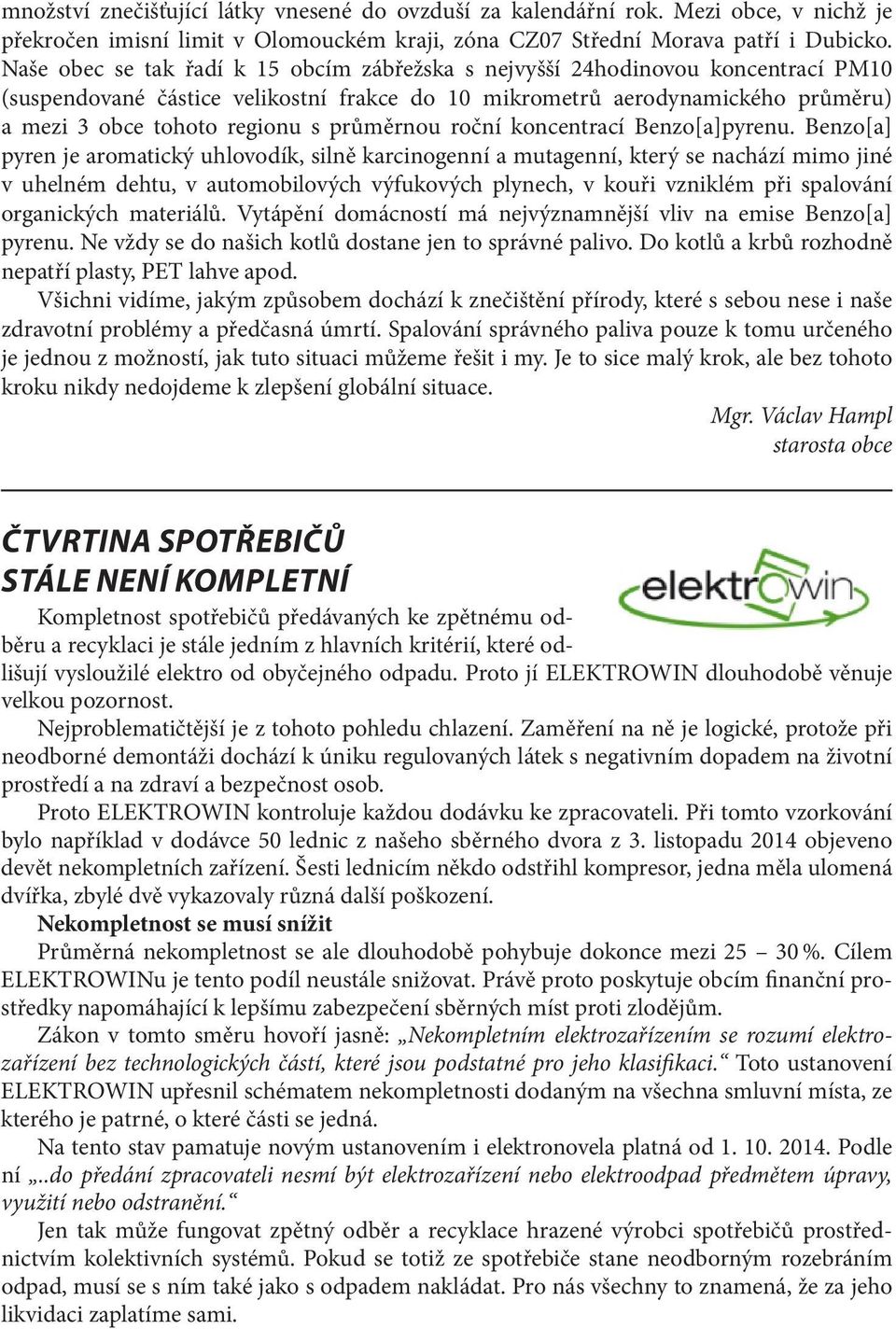 průměrnou roční koncentrací Benzo[a]pyrenu.