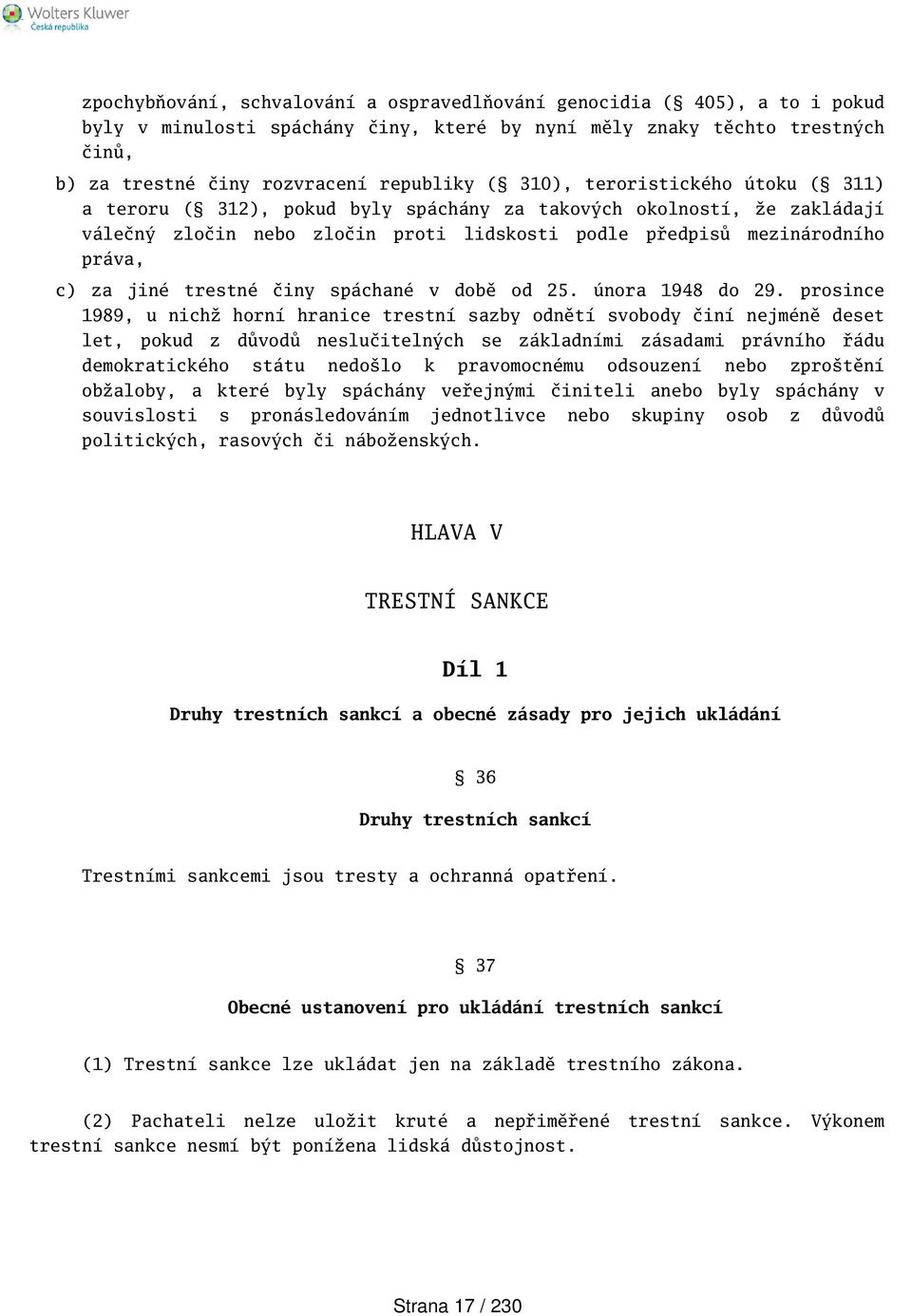 trestné činy spáchané v době od 25. února 1948 do 29.