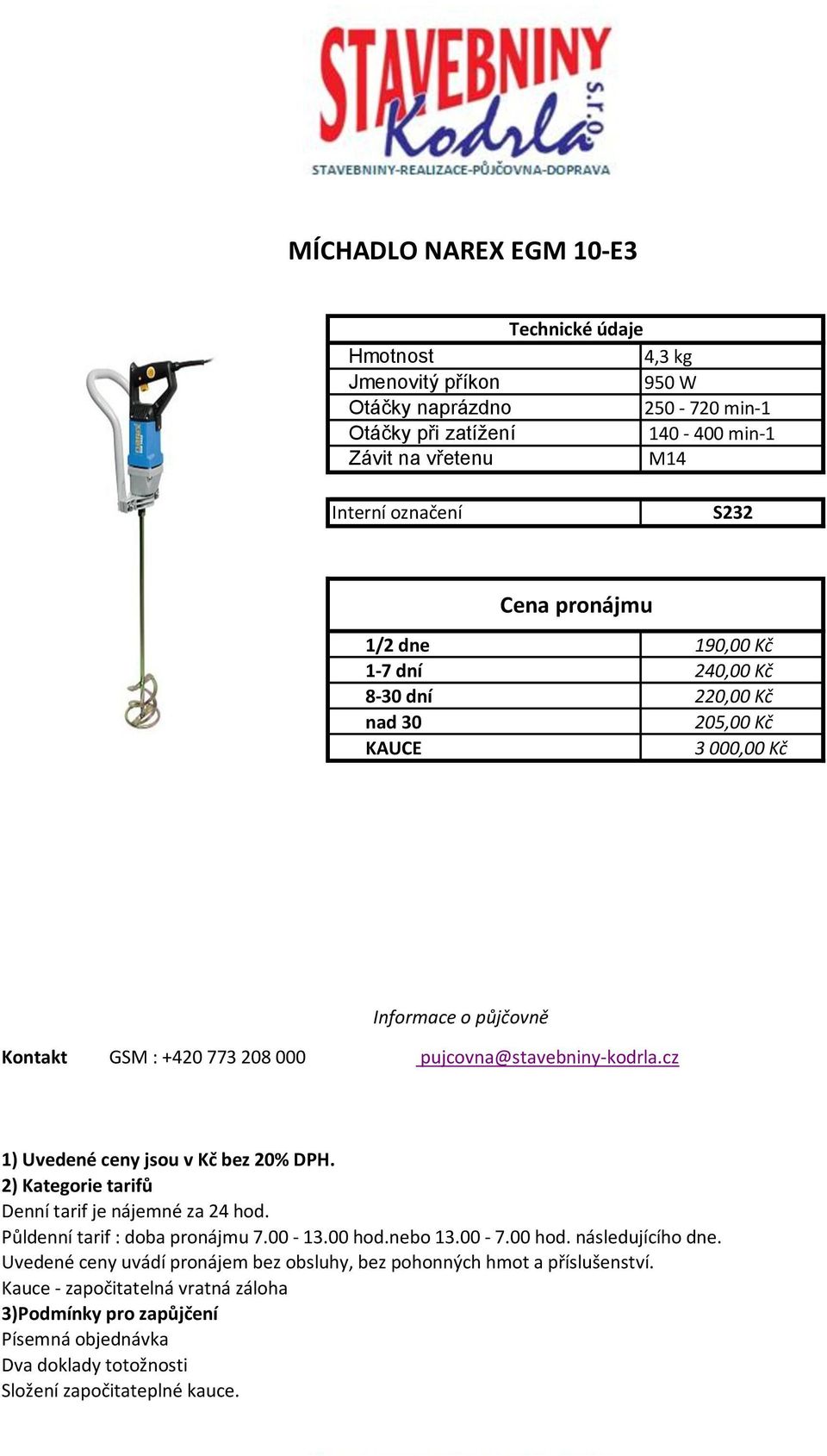 140-400 min-1 Závit na vřetenu M14 S232 1/2 dne 190,00 Kč