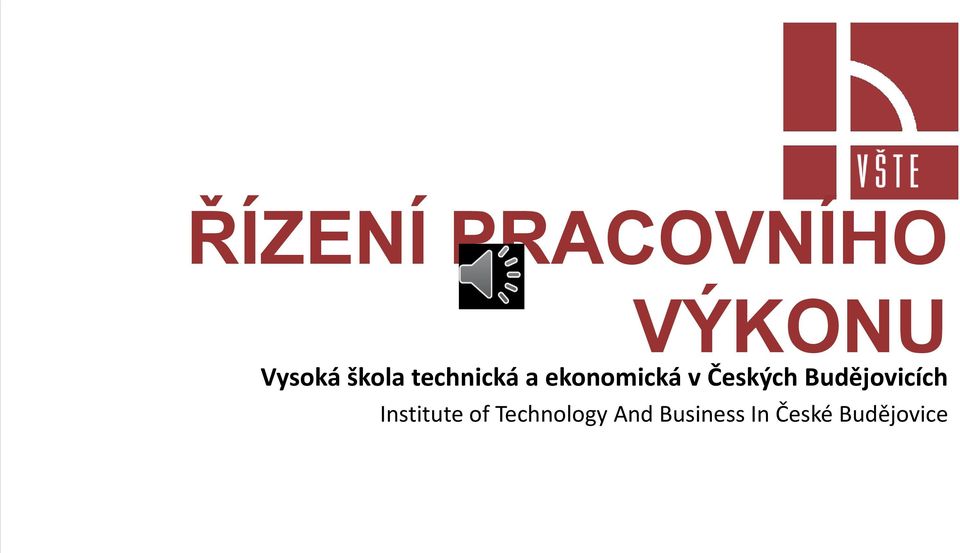 Českých Budějovicích Institute of