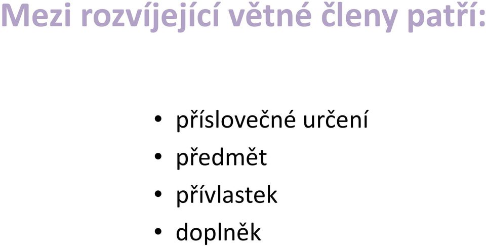 příslovečné určení