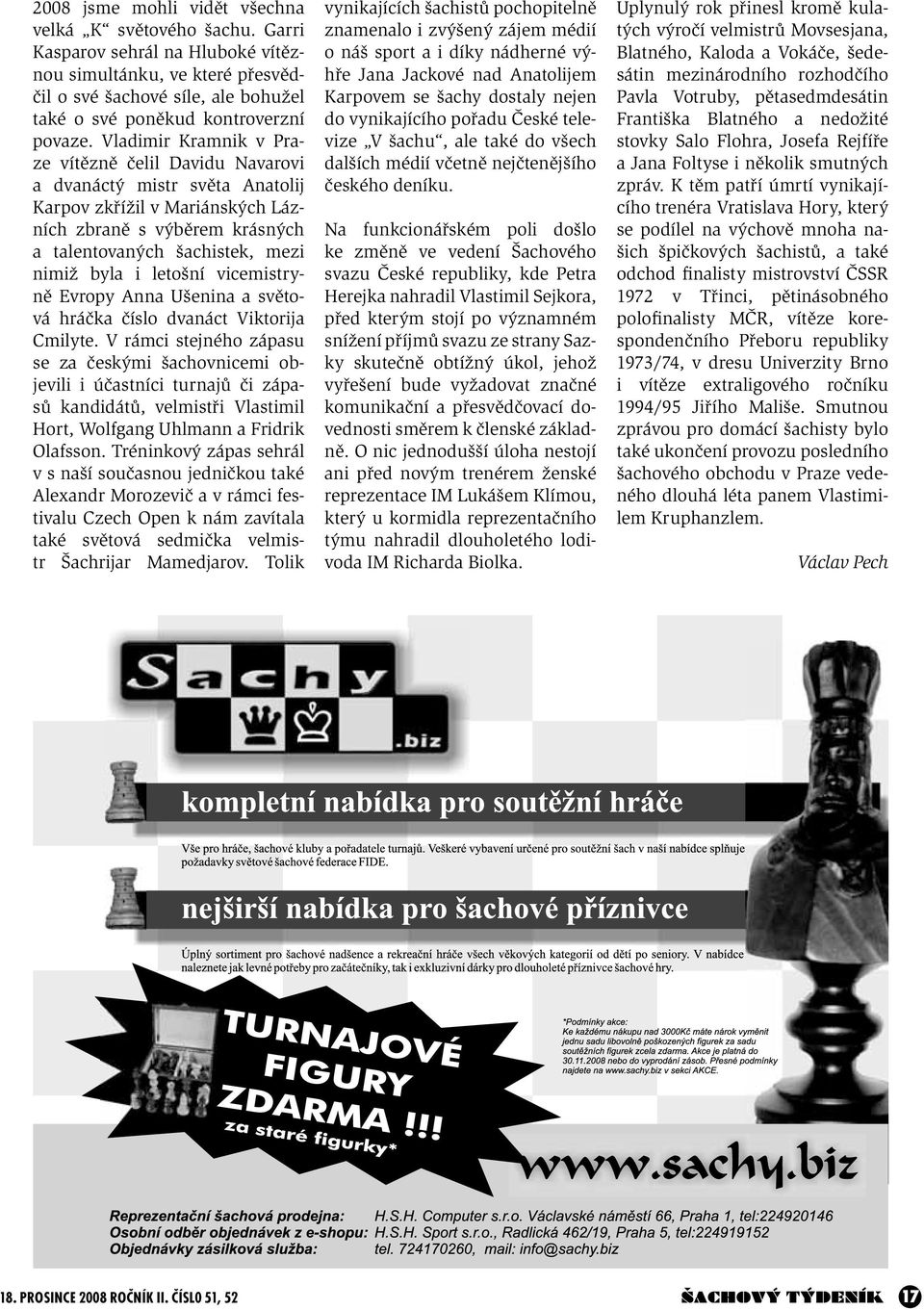 letošní vicemistryně Evropy Anna Ušenina a světová hráčka číslo dvanáct Viktorija Cmilyte.