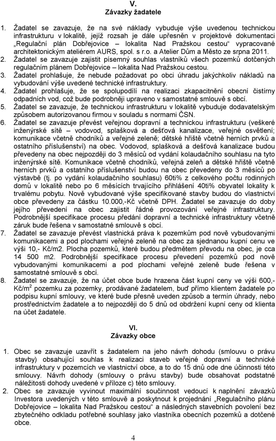 Pražskou cestou vypracované architektonickým ateliérem AURS, spol. s r.o. a Atelier Dům a Město ze srpna 20