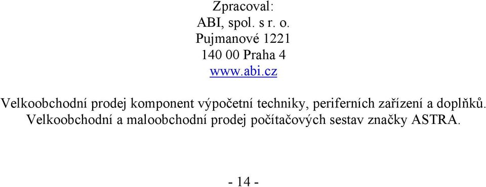 cz Velkoobchodní prodej komponent výpočetní techniky,