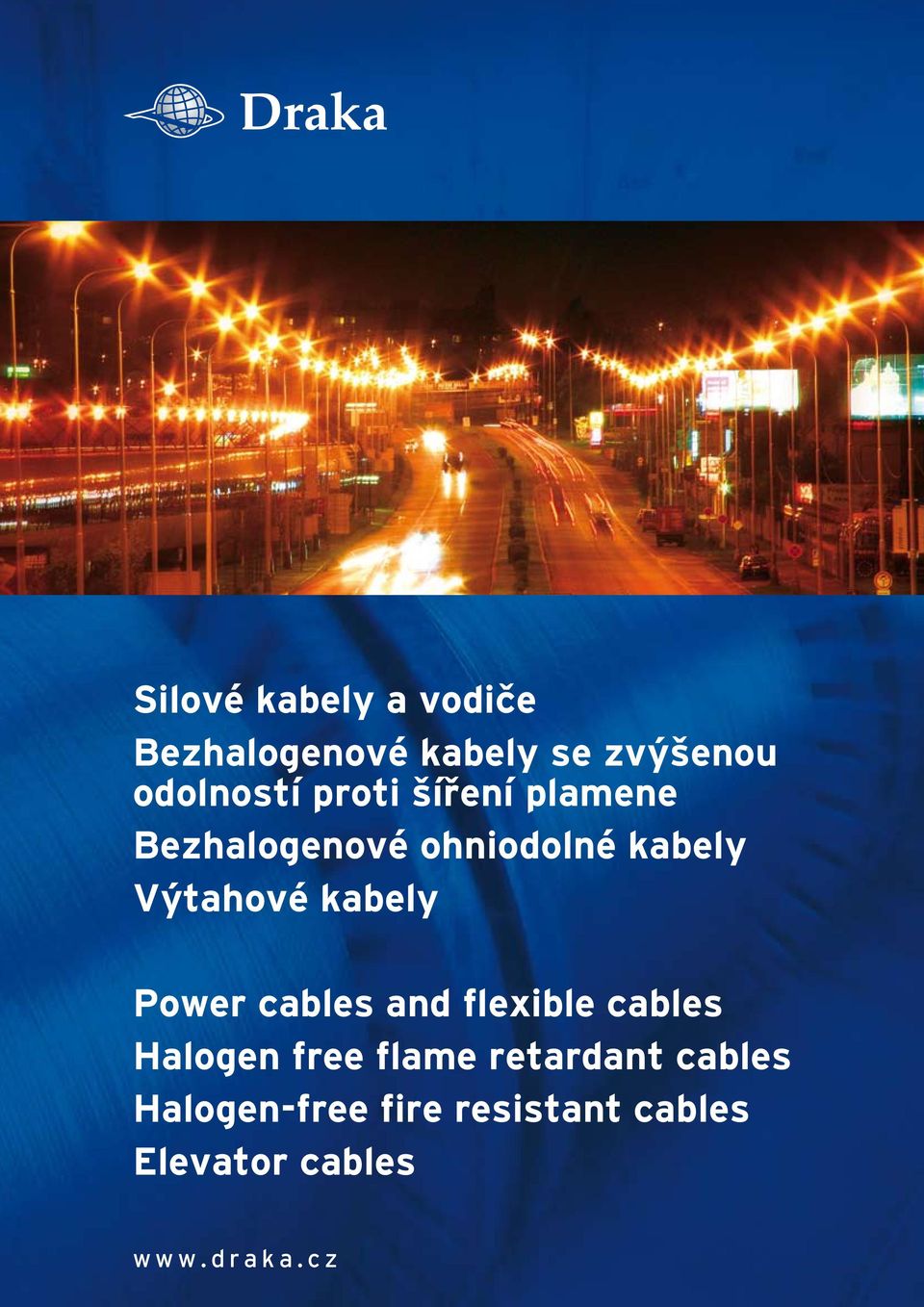 kabely Power cables and flexible cables Halogen free flame