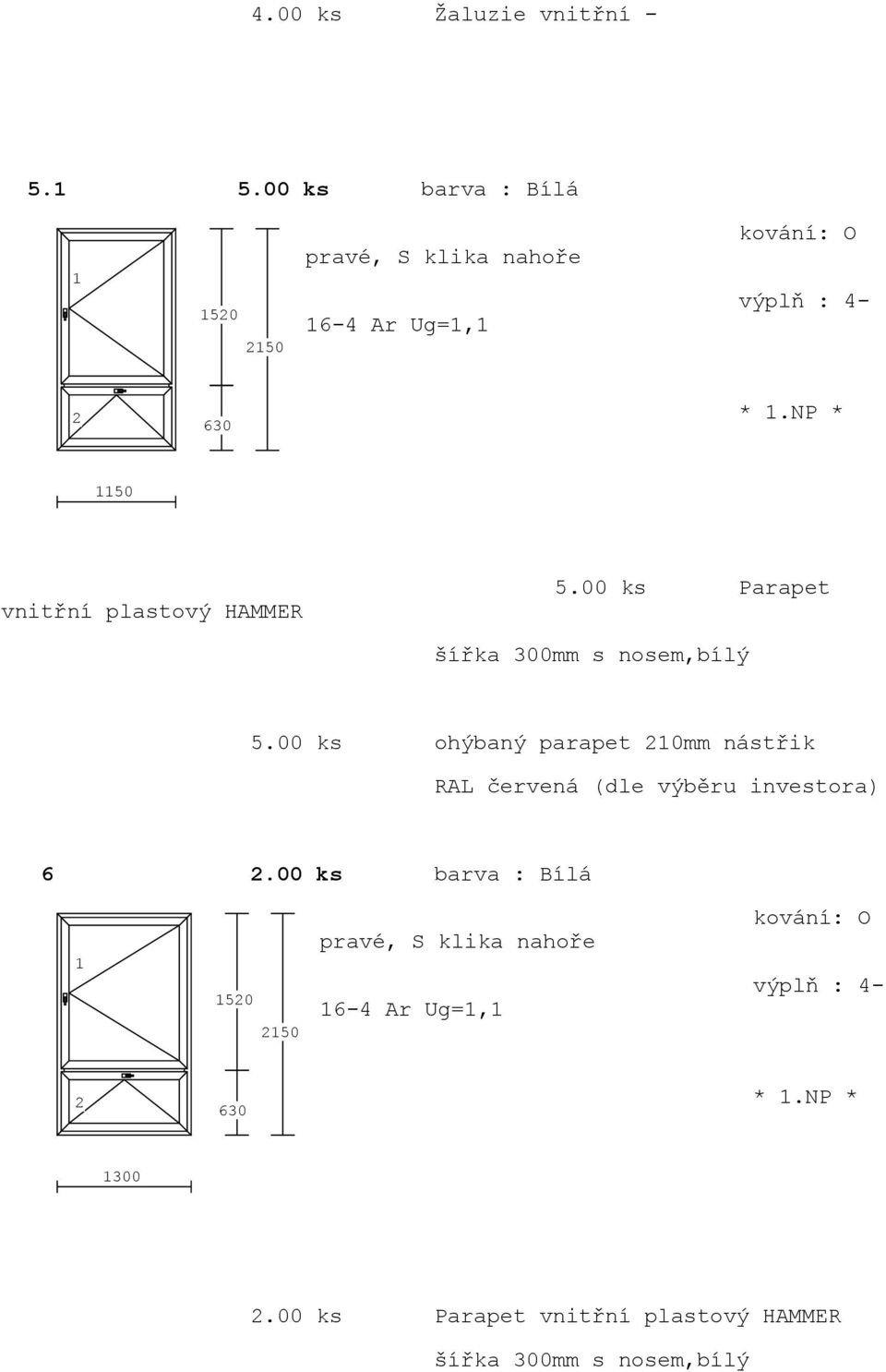 NP * 50 vnitřní plastový HAMMER 5.00 ks Parapet šířka 300mm s nosem,bílý 5.