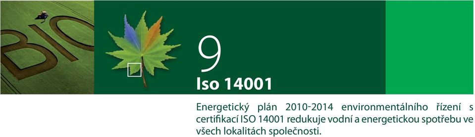 ISO 14001 redukuje vodní a energetickou