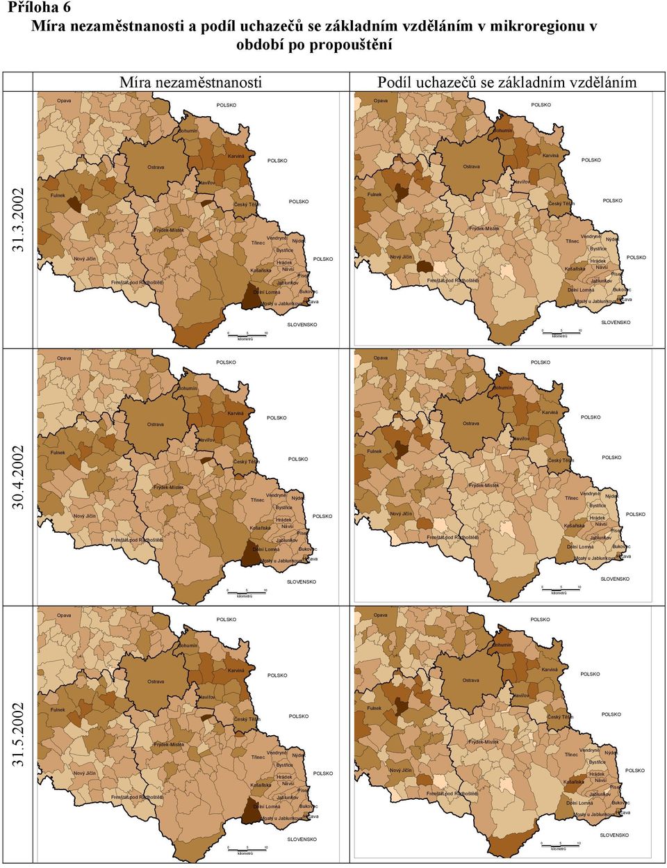 základním vzděláním 31.3.22 Mosty u a Hrčava Mosty u a Hrčava 1 3.4.