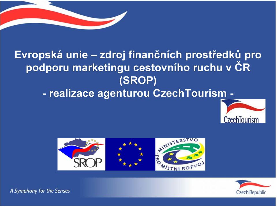 marketingu cestovního ruchu v ČR