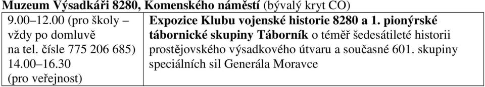 pionýrské vždy po domluvě tábornické skupiny Táborník o téměř šedesátileté historii na