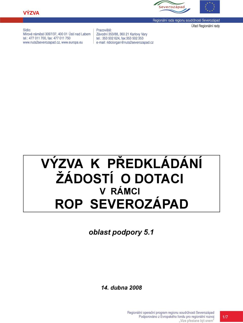 ROP SEVEROZÁPAD oblast