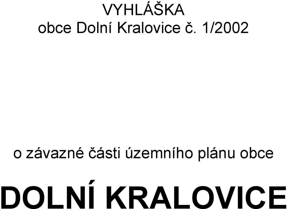 1/2002 o závazné části