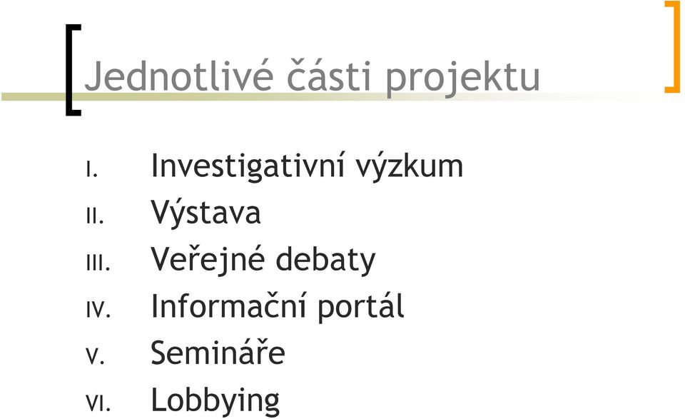 IV. Výstava Veřejné debaty