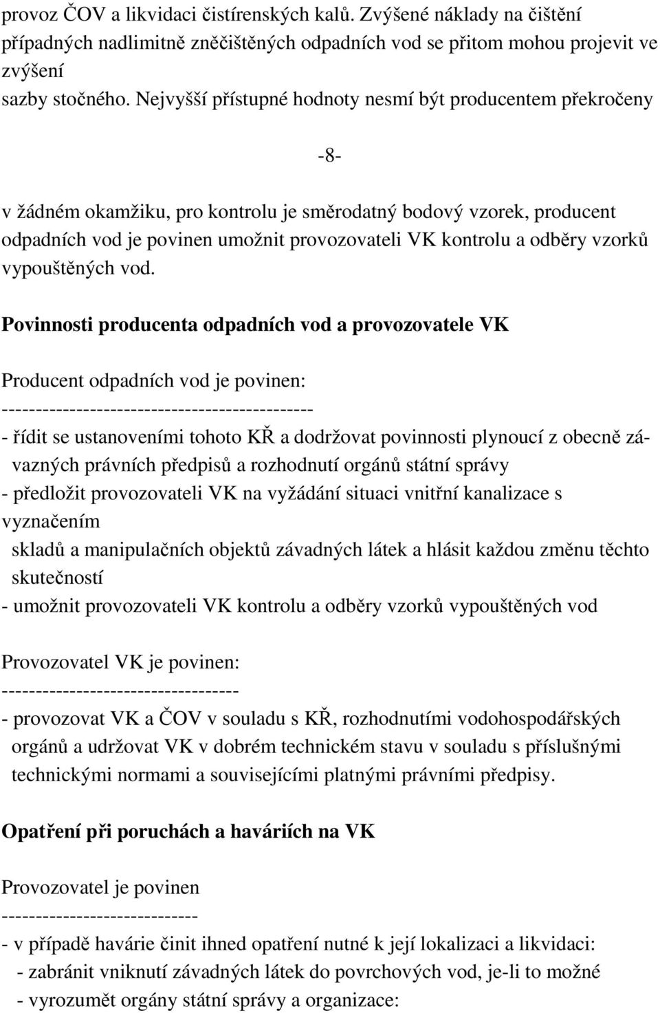 odběry vzorků vypouštěných vod.