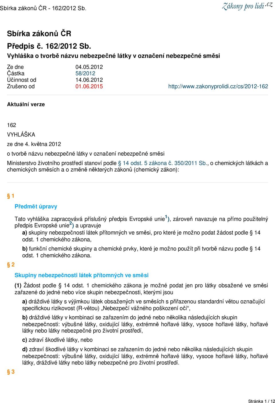 5 zákona č. 350/2011 Sb.