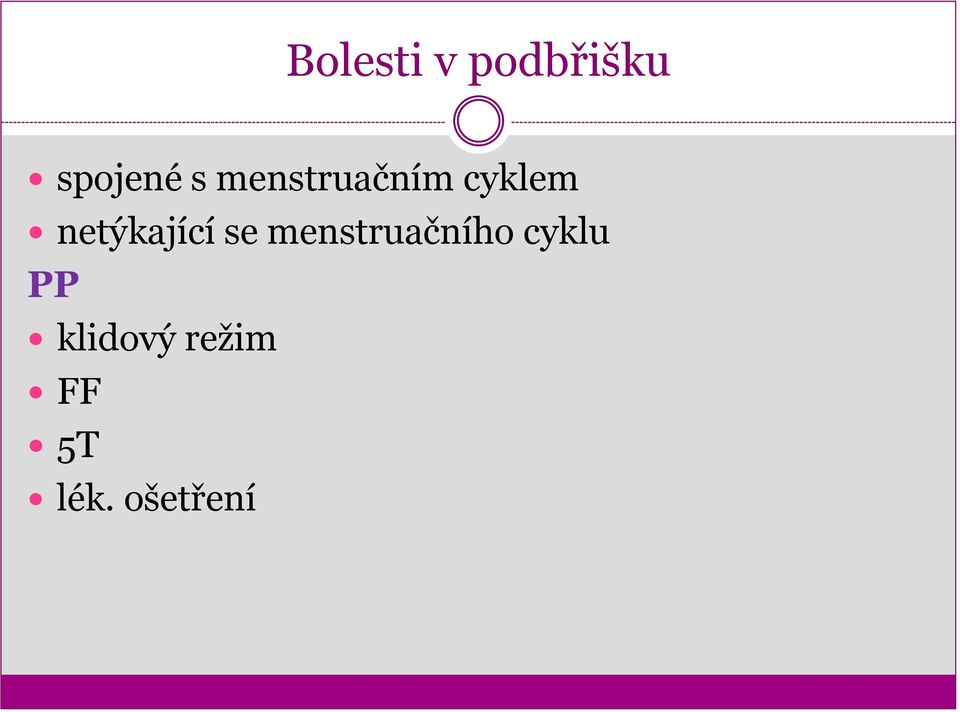 netýkající se menstruačního