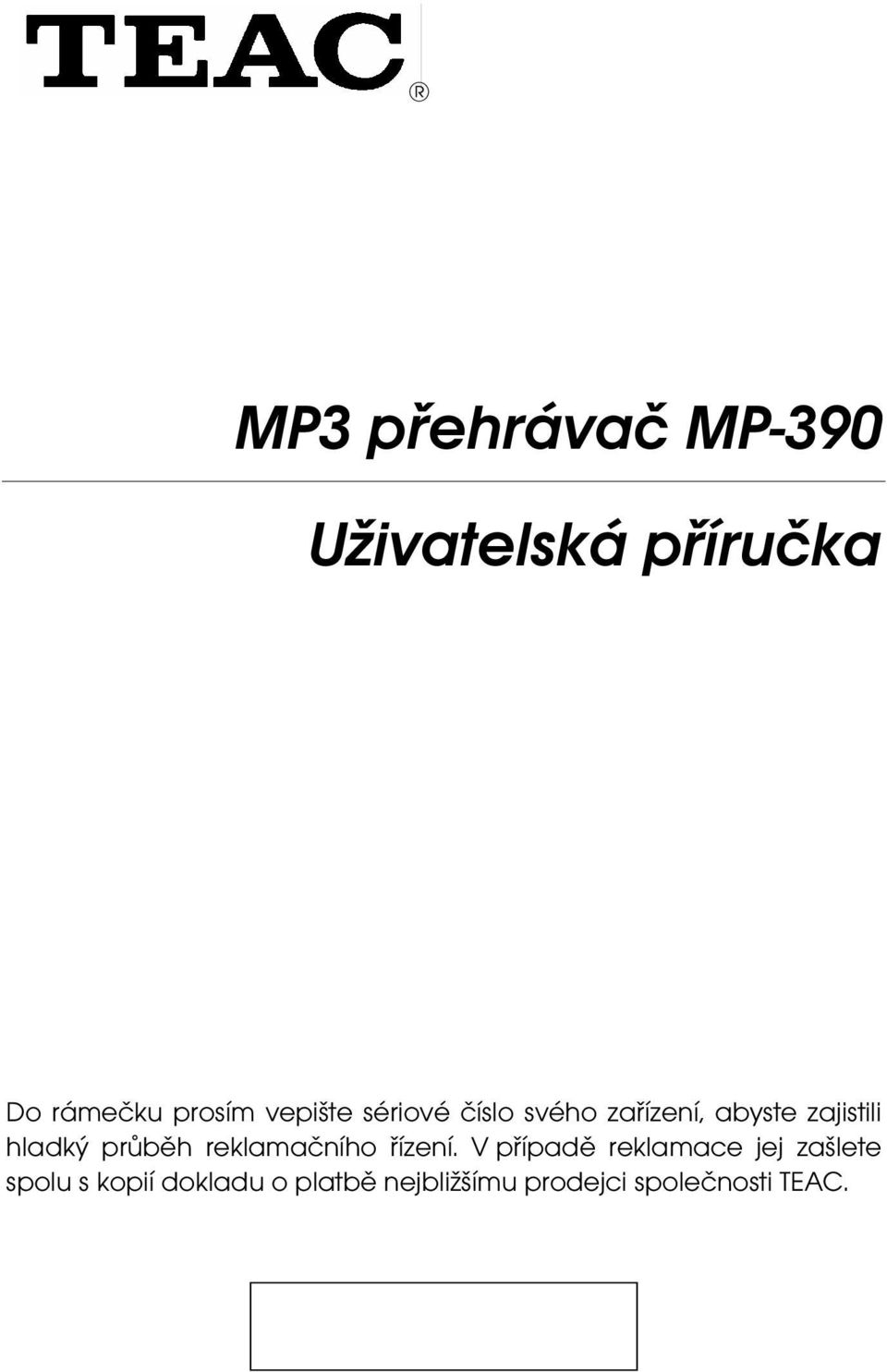 průběh reklamačního řízení.