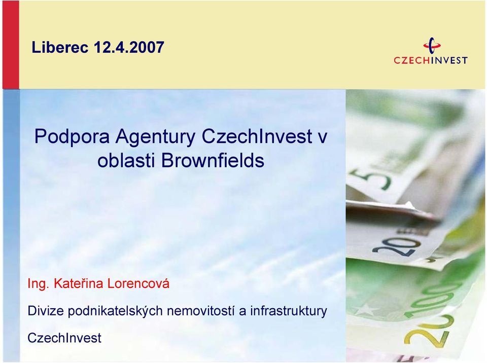 oblasti Brownfields Ing.