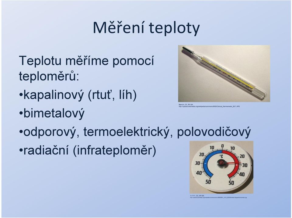 jpg odporový, termoelektrický, polovodičový radiační (infrateploměr) 1-1111, CC, BY-SA