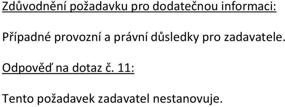 Odpověď na dotaz č.